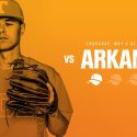 Baseball Weekend Preview: Vols vs. #14 Arkansas (Thu-Sat)